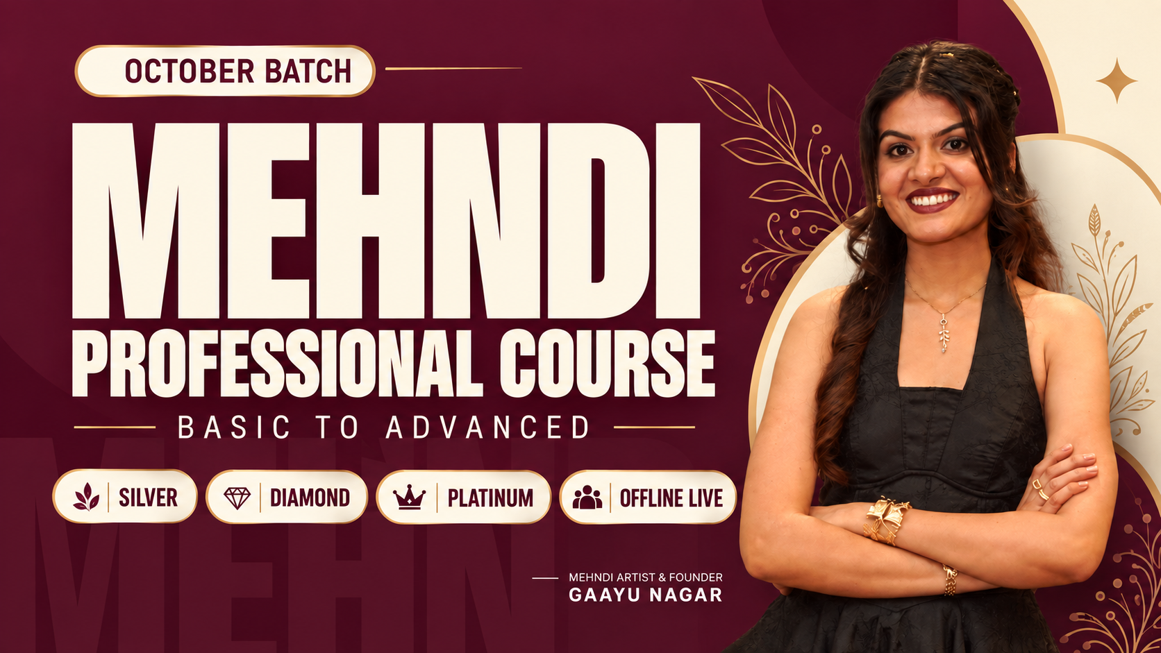 October Batch  Mehndi Professional Course